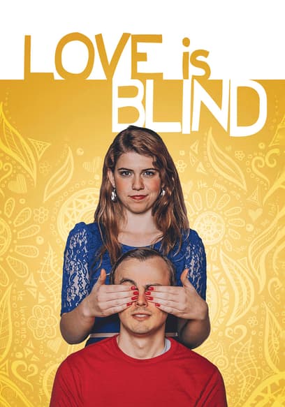 Love Is Blind