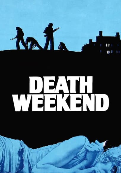 Death Weekend poster