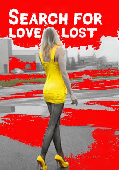 Search for Love Lost