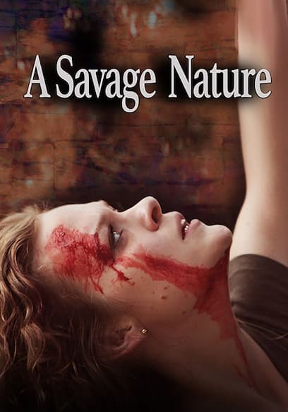 A Savage Nature