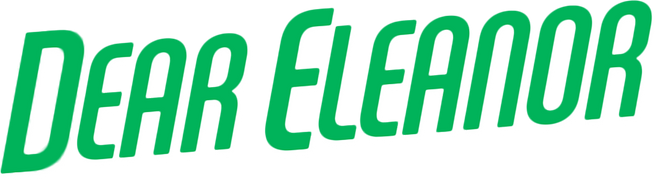 Dear Eleanor
