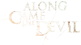 Along Came the Devil