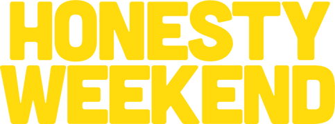 Honesty Weekend