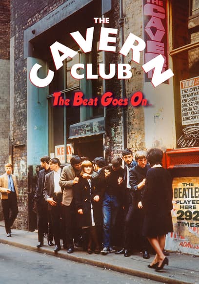 The Cavern Club: The Beat Goes On