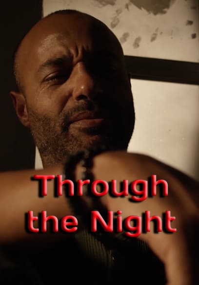 Through the Night