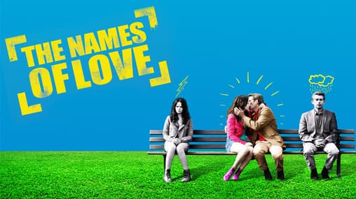 Watch The Names of Love (2010) Free Movies Tubi
