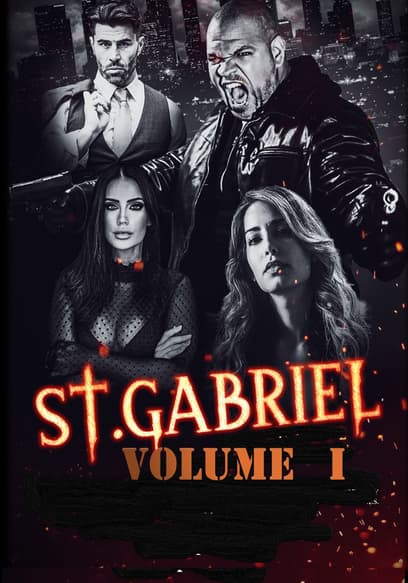 St. Gabriel: Sins of the Past (Vol. 1)