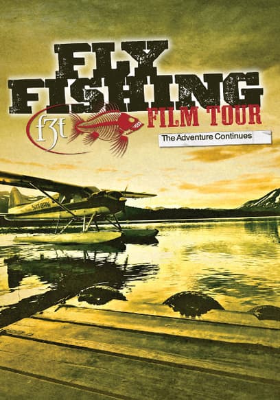 Fly Fishing Film Tour 2013