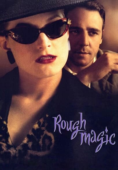 Rough Magic