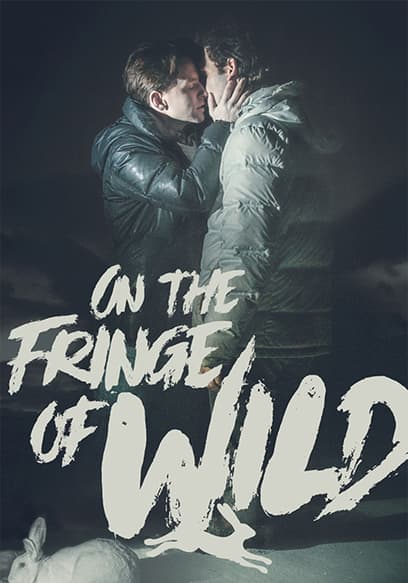 On the Fringe of Wild