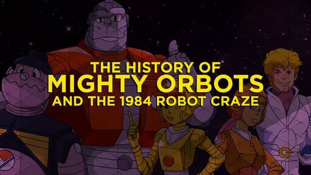 S02:E04 - The History of Mighty Orbots