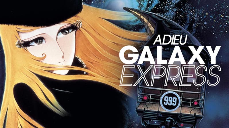 Watch Adieu Galaxy Express 999 (1981) - Free Movies | Tubi