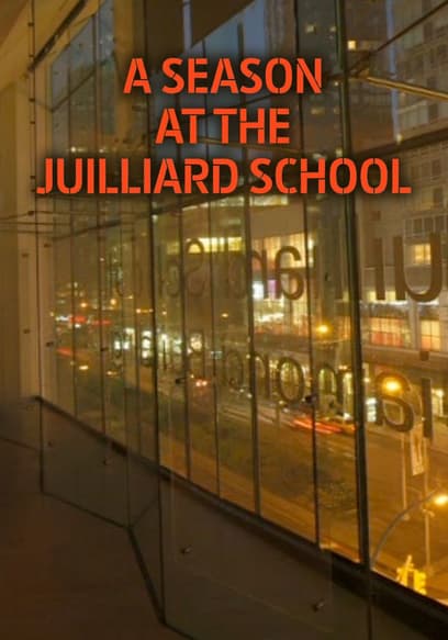 A Season at the Juilliard School poster