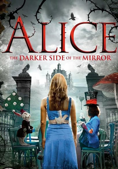 Alice: The Darker Side of the Mirror