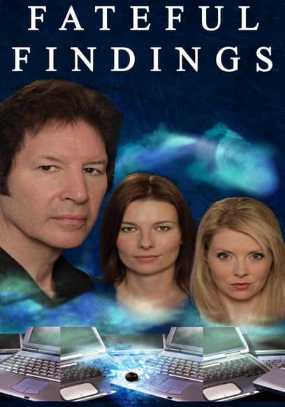 Fateful Findings