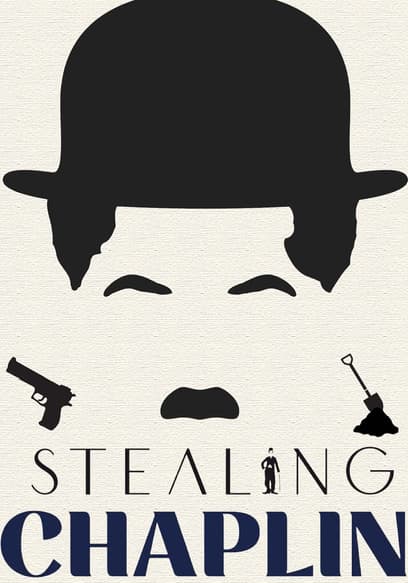 Stealing Chaplin