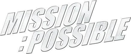 Mission Possible