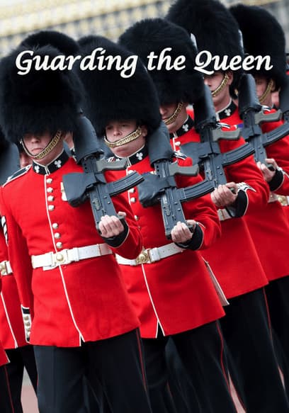 Watch Guarding The Queen Streaming Online | Tubi Free TV