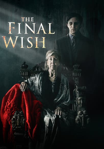 The Final Wish