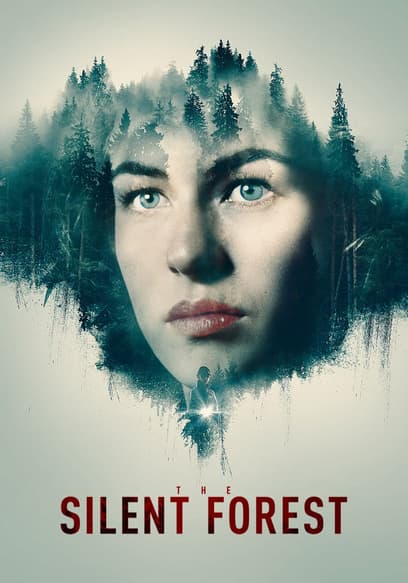 The Silent Forest