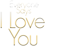 Everyone Says I Love You