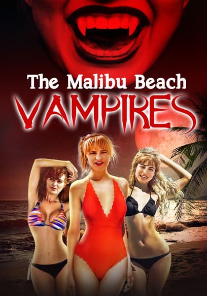 The Malibu Beach Vampires