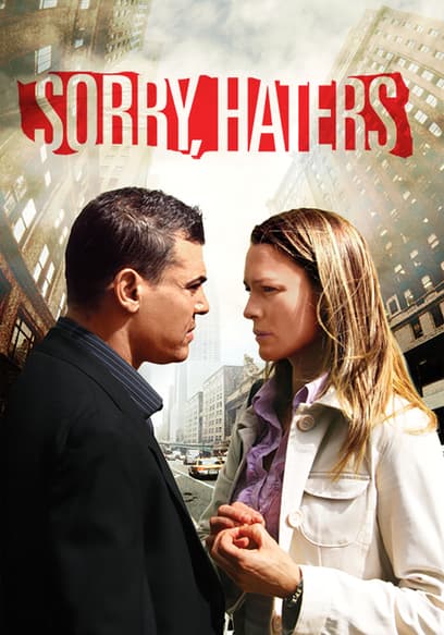 Sorry, Haters