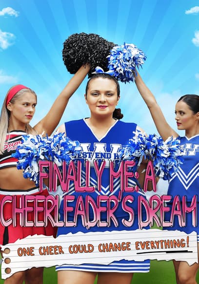 Finally Me: A Cheerleader's Dream