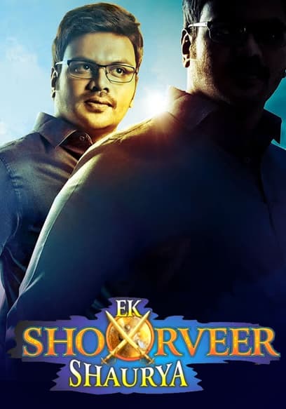 Ek Shoorveer Shaurya