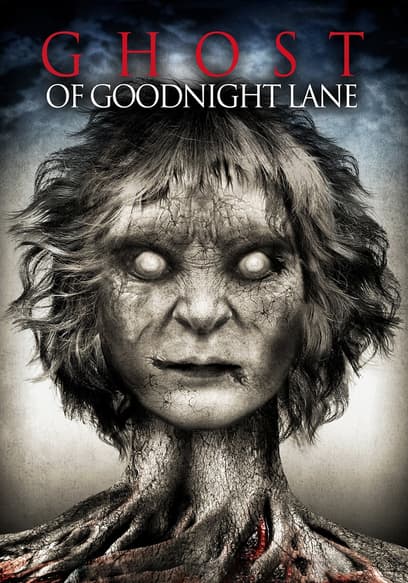 Ghost of Goodnight Lane