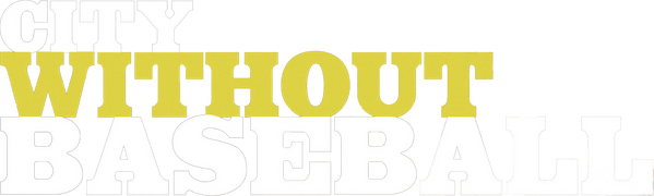 City Without Baseball