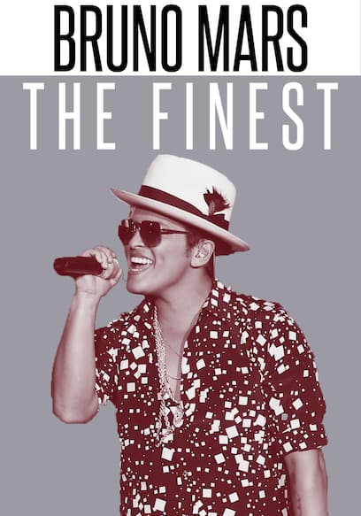 Bruno Mars: The Finest poster