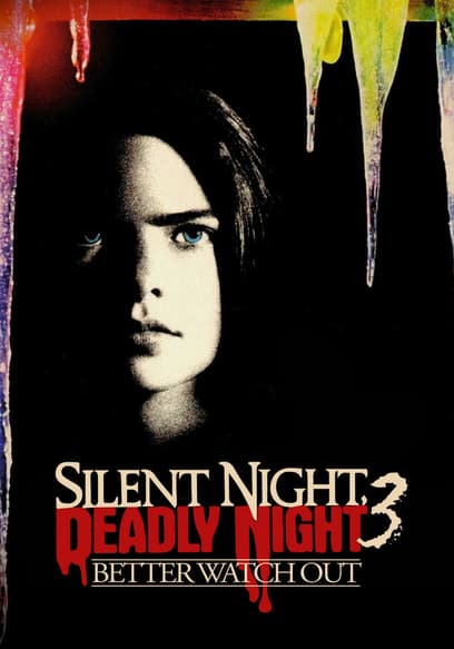 Silent Night, Deadly Night 3: Better Watch Out