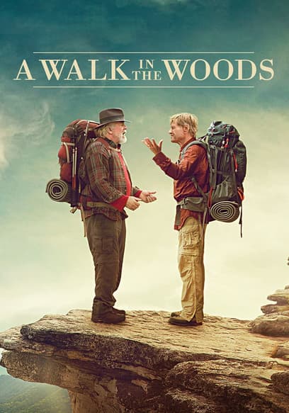 A Walk in the Woods