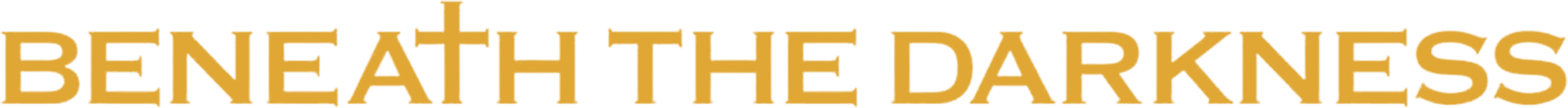 Beneath the Darkness