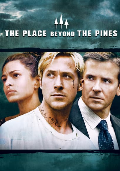 The Place Beyond the Pines