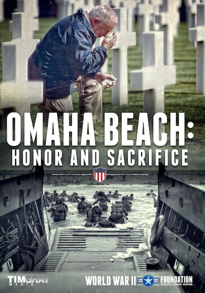 Omaha Beach: Honor And Sacrifice