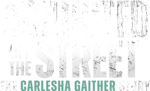 Abducted Off the Street: The Carlesha Gaither Story
