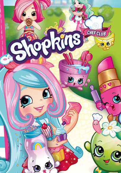 Shopkins Chef Club