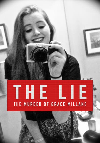The Lie: The Murder of Grace Millane