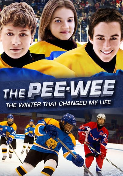 The Pee-Wee: The Winter That Changed My Life