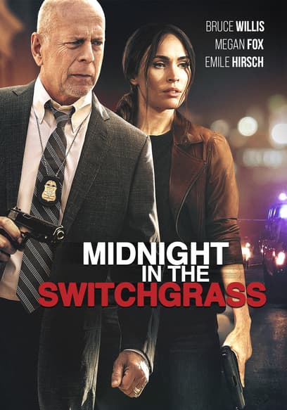 Midnight in the Switchgrass poster