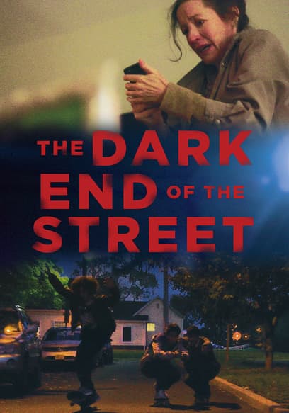 The Dark End of the Street