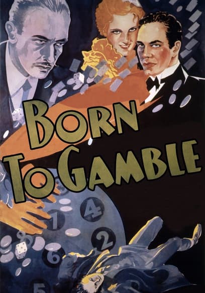 Born to Gamble