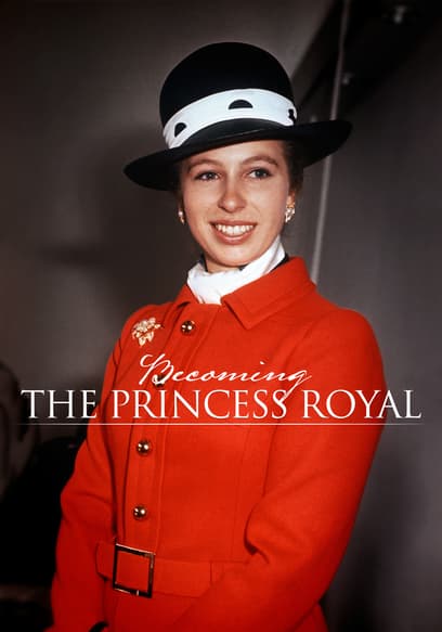 Becoming the Princess Royal