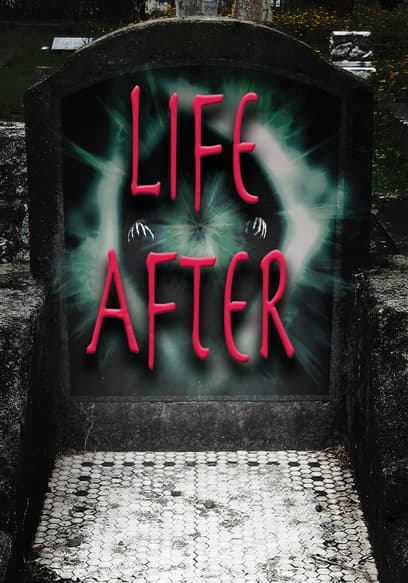 Life After