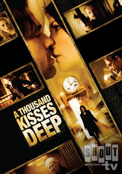 A Thousand Kisses Deep