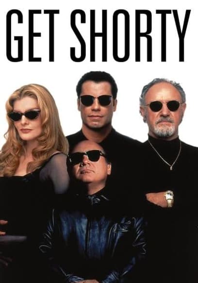 Get Shorty