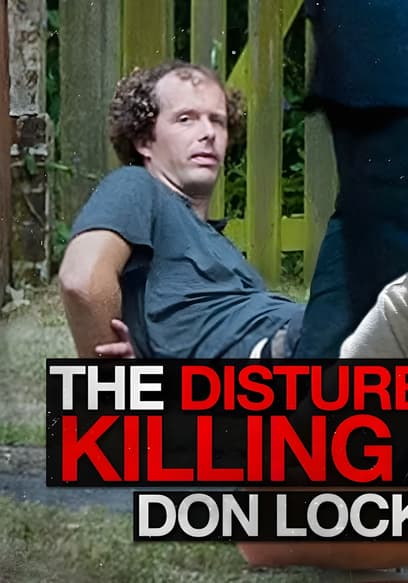 S01:E07 - Disturbing Killing of Don Lock poster