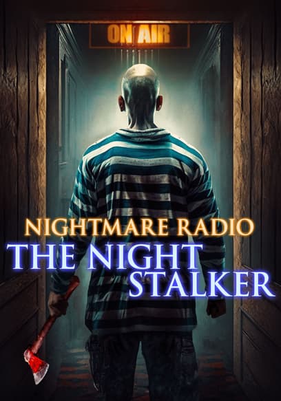 Nightmare Radio: The Night Stalker